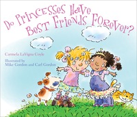 Omslagafbeelding: Do Princesses Have Best Friends Forever? 9781589795426