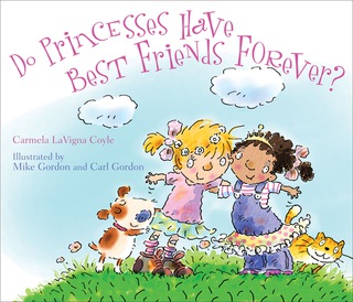 Omslagafbeelding: Do Princesses Have Best Friends Forever? 9781589795426