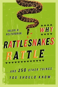 صورة الغلاف: Why Rattlesnakes Rattle 9781589796485