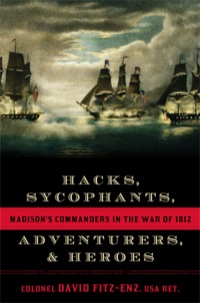 صورة الغلاف: Hacks, Sycophants, Adventurers, and Heroes 9781589797000