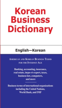 Omslagafbeelding: Korean Business Dictionary 9780884003205