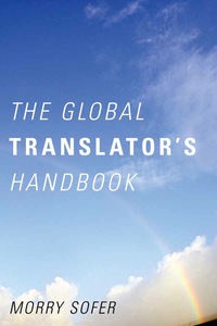 Omslagafbeelding: The Global Translator's Handbook 9781589797598