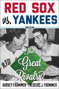 Cover image: Red Sox vs. Yankees 3rd edition 9781589799189