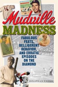 Cover image: Mudville Madness 9781589799561
