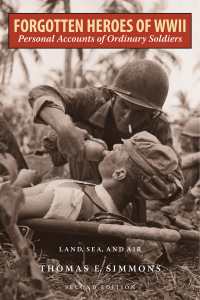 Imagen de portada: Forgotten Heroes of World War II 2nd edition 9781589799639