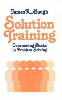 Imagen de portada: Solution Training 9781565545007