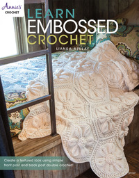 Cover image: Learn Embossed Crochet 1st edition 9781573676106