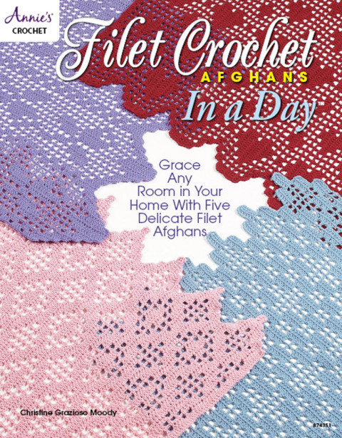 Filet Crochet Afghans in a Day - FULL INSTANT DOWNLOAD | PDF DOCX EPUB