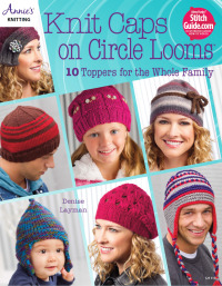 Cover image: Knit Caps on Circle Looms 9781590124093