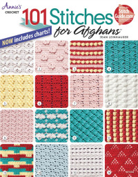 Cover image: 101 Stitches for Afghans 9781590122778