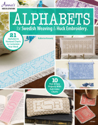 Cover image: Alphabets for Swedish Weaving &amp; Huck Embroidery 1st edition 9781590123614
