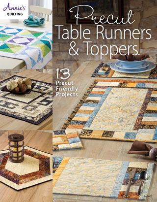 Cover image: Precut Table Runners &amp; Toppers 1st edition 9781590126691