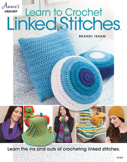 Learn to Crochet Linked Stitches, 1st Edition - FULL INSTANT DOWNLOAD | PDF DOCX EPUB
