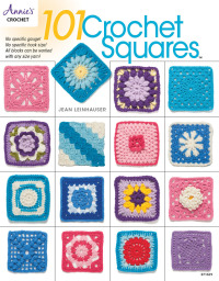 Cover image: 101 Crochet Squares 1st edition 9781590126486