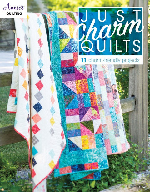 Just Charm Quilts, 1st Edition - FULL INSTANT DOWNLOAD | PDF DOCX EPUB