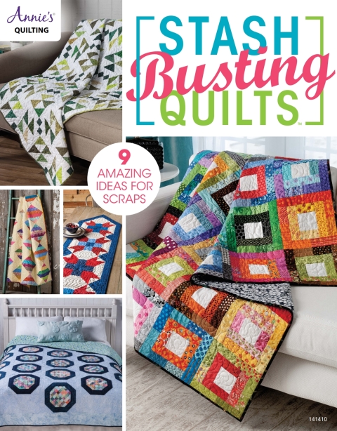 Stash-Busting Quilts, 1st Edition - FULL INSTANT DOWNLOAD | PDF DOCX EPUB