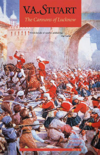 Cover image: The Cannons of Lucknow 9781590130292