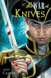 Imagen de portada: The War of Knives 9781590131046