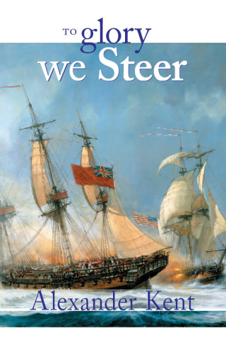 Cover image: To Glory We Steer 9780935526493