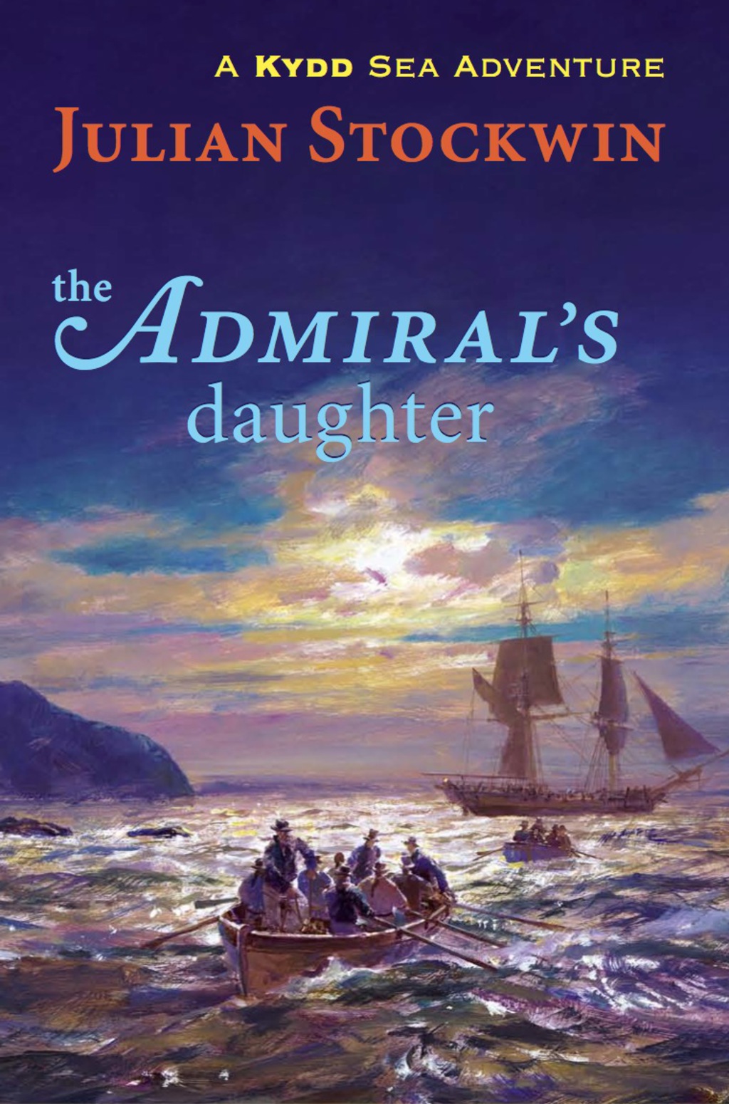 The Admiral’s Daughter: A Kydd Sea Adventure