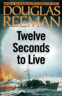 Cover image: Twelve Seconds to Live 9781590130445