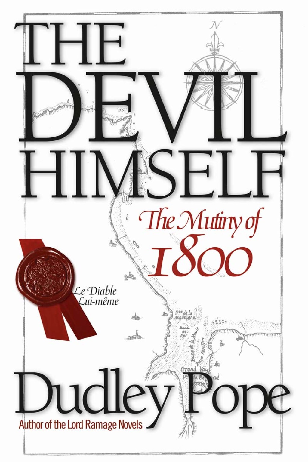 The Devil Himself The Mutiny of 1800