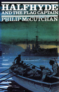 Cover image: Halfhyde and the Flag Captain 1st edition