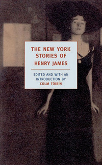 Cover image: The New York Stories of Henry James 9781590171622