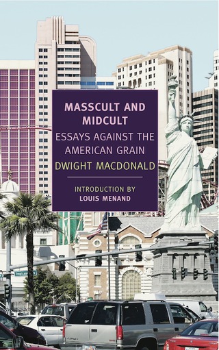 Cover image: Masscult and Midcult 9781590174470