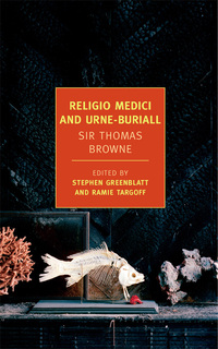 Cover image: Religio Medici and Urne-Buriall 9781590174883