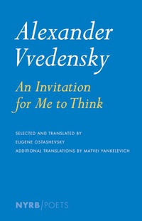 Cover image: Alexander Vvedensky: An Invitation for Me to Think 9781590176306