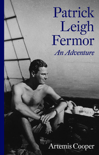 Cover image: Patrick Leigh Fermor: An Adventure 9781590176740