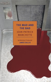 Cover image: The Mad and the Bad 9781590177204