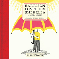 Cover image: Harrison Loved His Umbrella 9781590179918