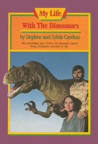 Cover image: My Life With The Dinosaurs 9781590196069
