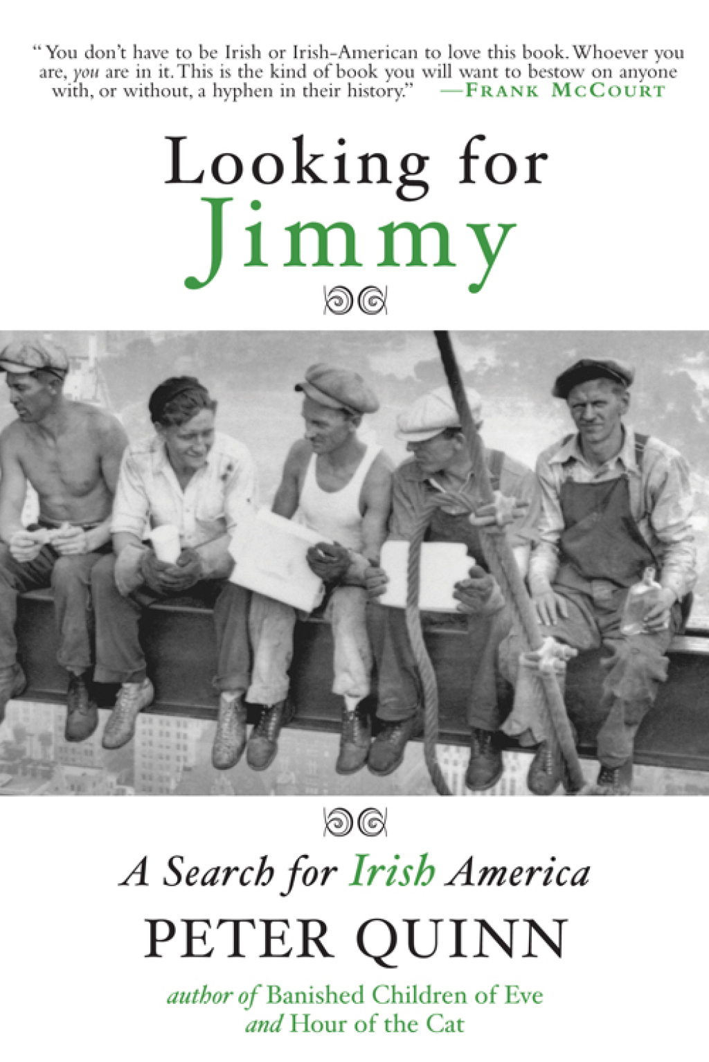 Looking for Jimmy A Search for Irish America