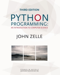 Cover image: Python Programming: An Introduction to Computer Science 3rd edition 9781590282755