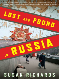 Cover image: Lost and Found in Russia 9781590513484