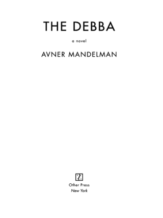 Cover image: The Debba 9781590513705