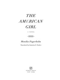 Cover image: The American Girl 9781590513040