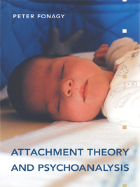 Cover image: Attachment Theory and Psychoanalysis 9781892746702