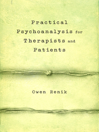 Cover image: Practical Psychoanalysis for Therapists and Patients 9781590512371