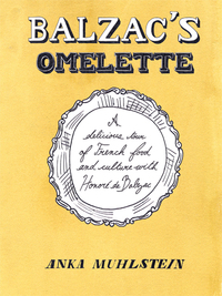 Cover image: Balzac's Omelette 9781590514733