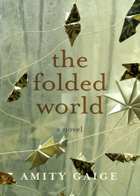 Cover image: The Folded World 9781590512487