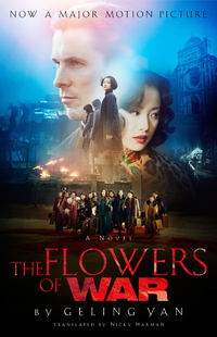 Cover image: The Flowers of War (Movie Tie-in Edition) 9781590515563