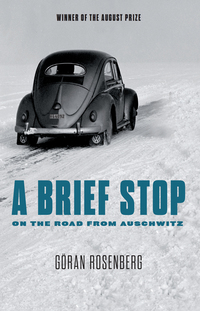 Cover image: A Brief Stop On the Road From Auschwitz 9781590516072