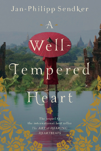 Cover image: A Well-tempered Heart 9781590516409