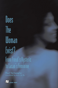 Cover image: Does the Woman Exist? 9781892746153