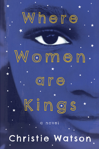 Cover image: Where Women Are Kings 9781590517093