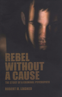 Cover image: Rebel Without A Cause 9781590510247